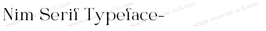 Nim Serif Typeface字体转换
